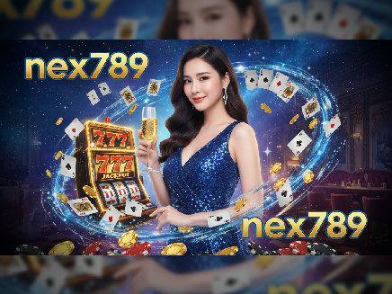 nex789 สมัครสมาชิก